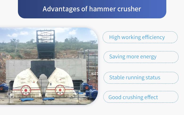 Advantages of hammer crusher